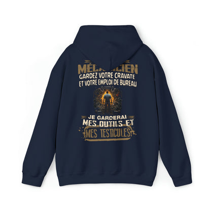Je suis Mécanicien, je garderai mes outils et mes testicules