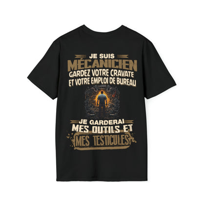 Je suis Mécanicien, je garderai mes outils et mes testicules