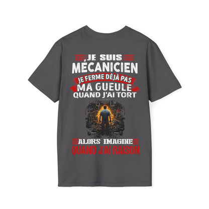 Je suis Mécanicien, je ne ferme déjà pas ma gueule quand j'ai tort