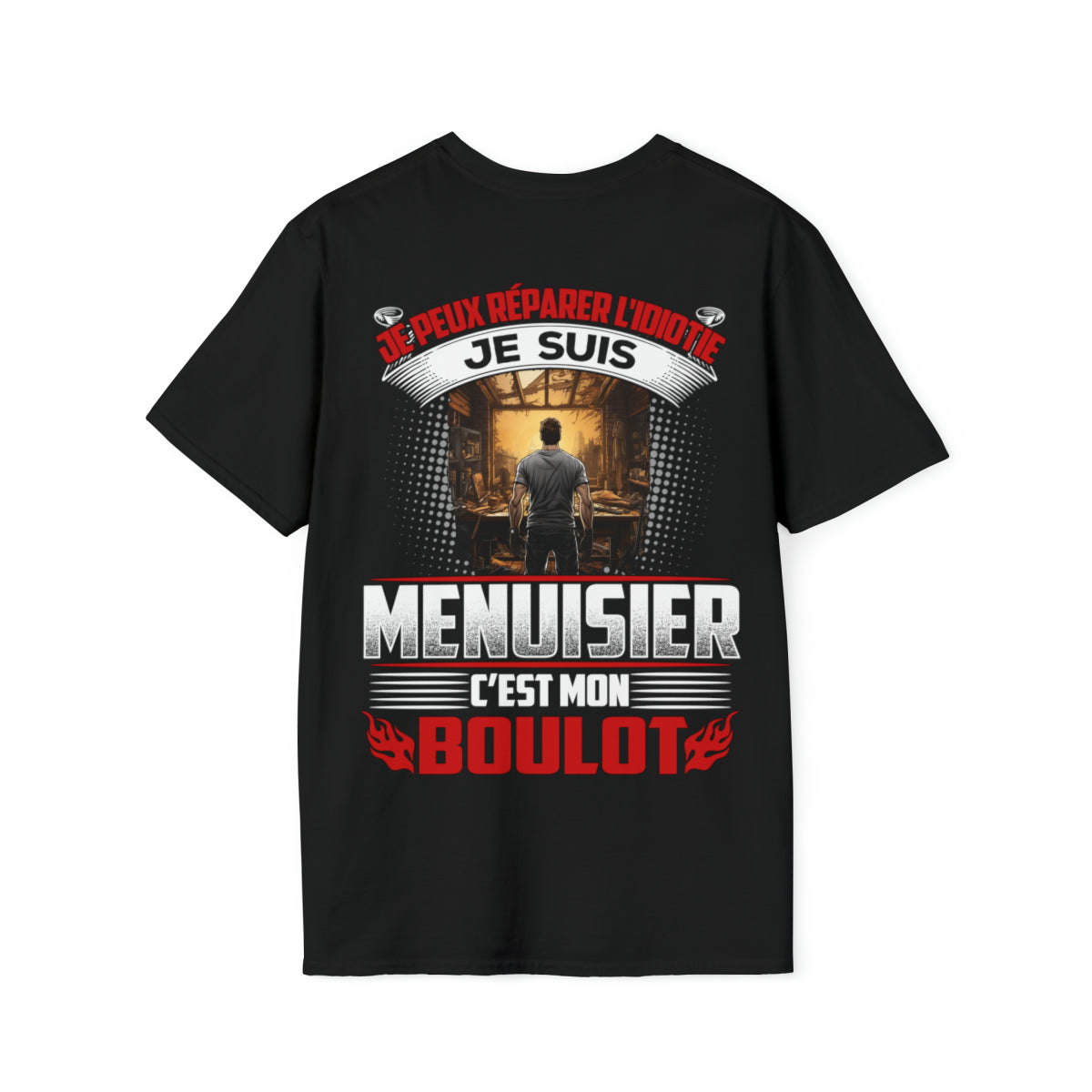 Je suis Menuisier, c'est mon boulot