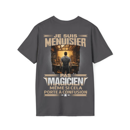 Je suis Menuisier, pas magicien