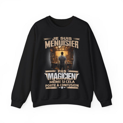 Je suis Menuisier, pas magicien