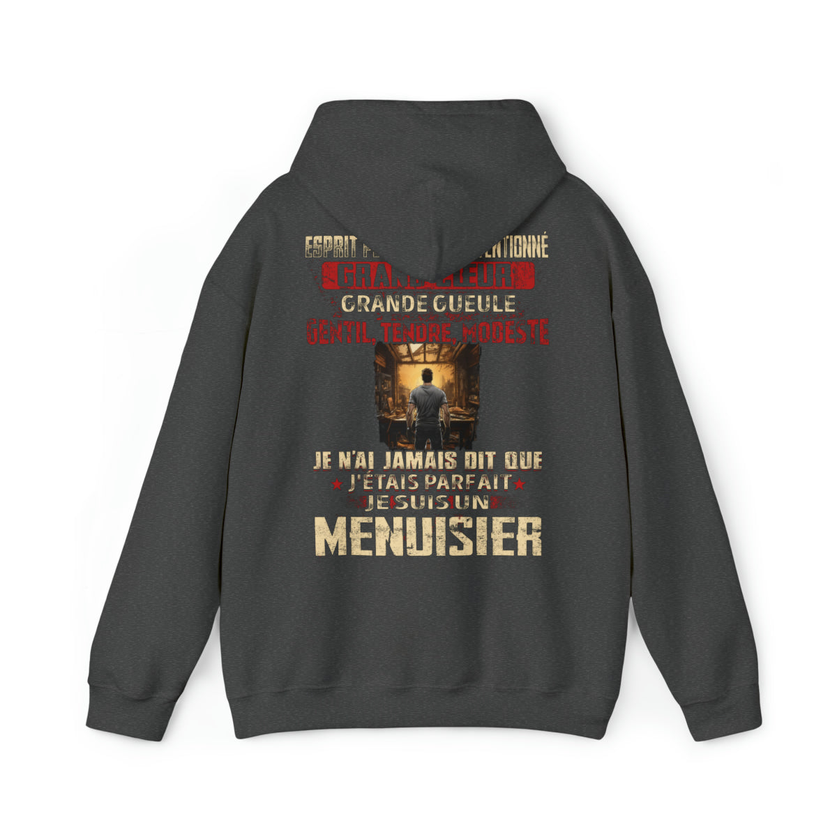 Je suis Menuisier pas parfait, mais complet