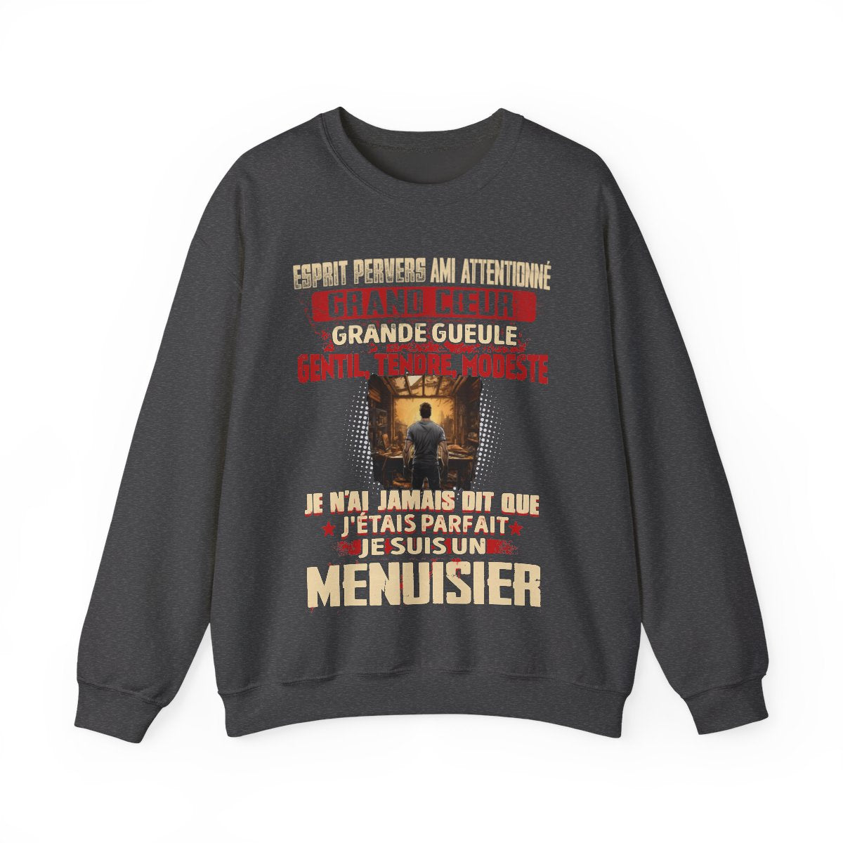 Je suis Menuisier pas parfait, mais complet