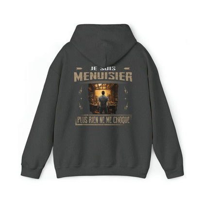 Je suis Menuisier plus rien ne me choque