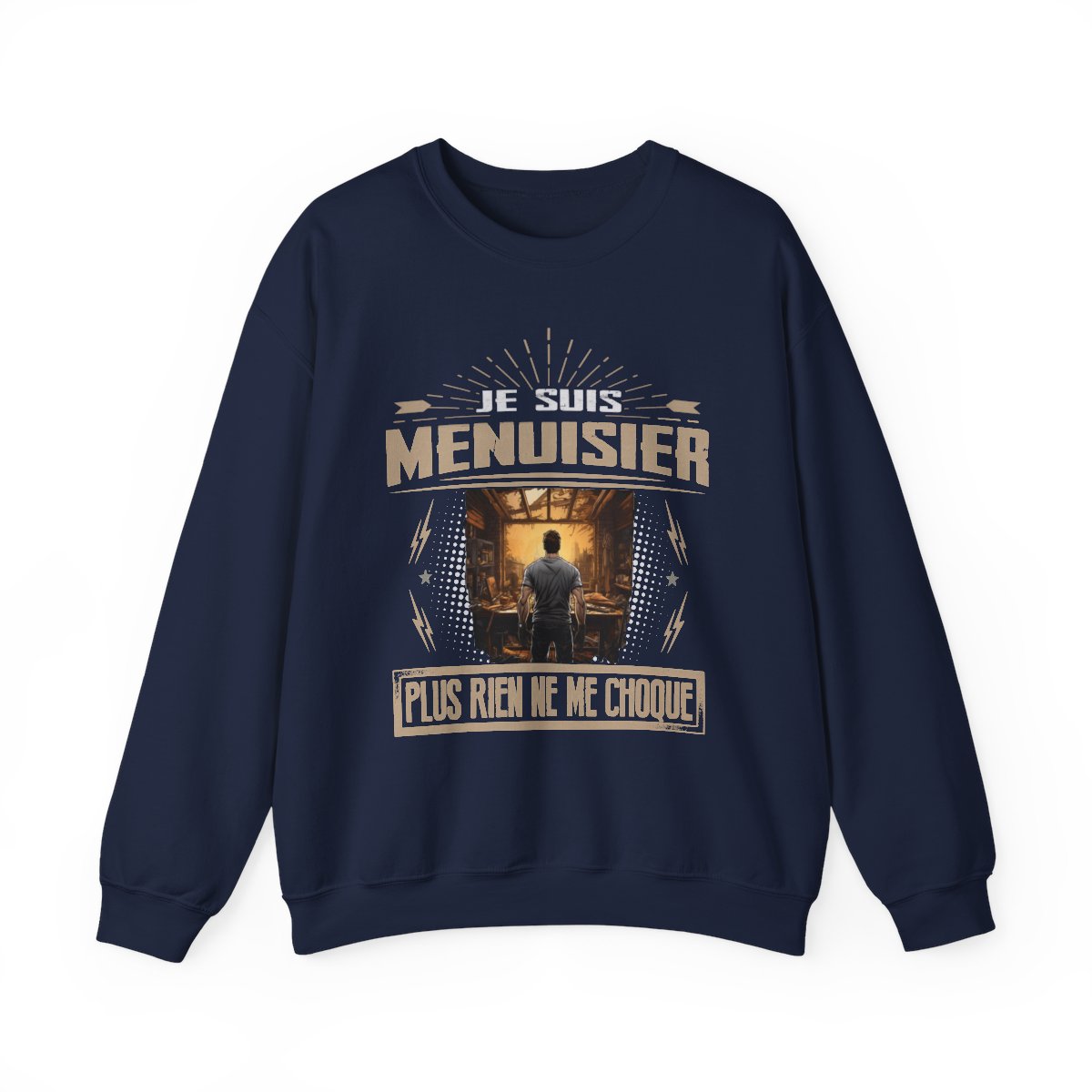 Je suis Menuisier plus rien ne me choque