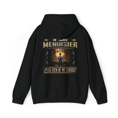 Je suis Menuisier plus rien ne me choque
