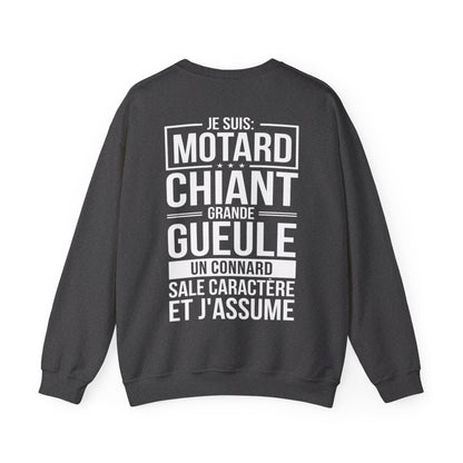 Je suis motard, grande gueule, sale caractère et j'assume