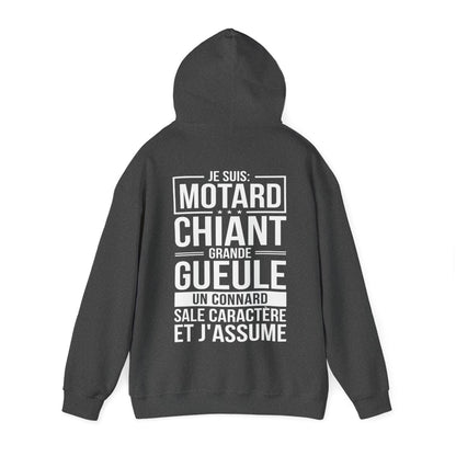 Je suis motard, grande gueule, sale caractère et j'assume