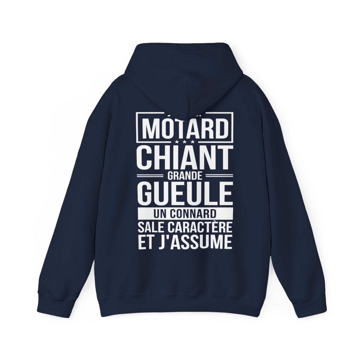 Je suis motard, grande gueule, sale caractère et j'assume
