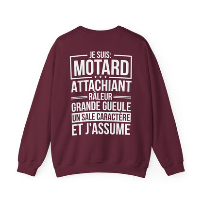 Je suis motard, râleur, grande gueule, un sale caractère et j'assume