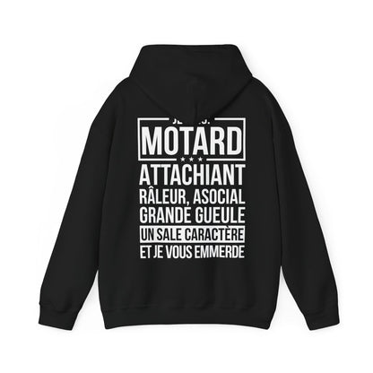 Je suis motard, râleur, un sale caractère et je vous emmerde