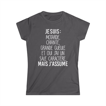 Je suis motarde, grande gueule et oui j'ai un sale caractère