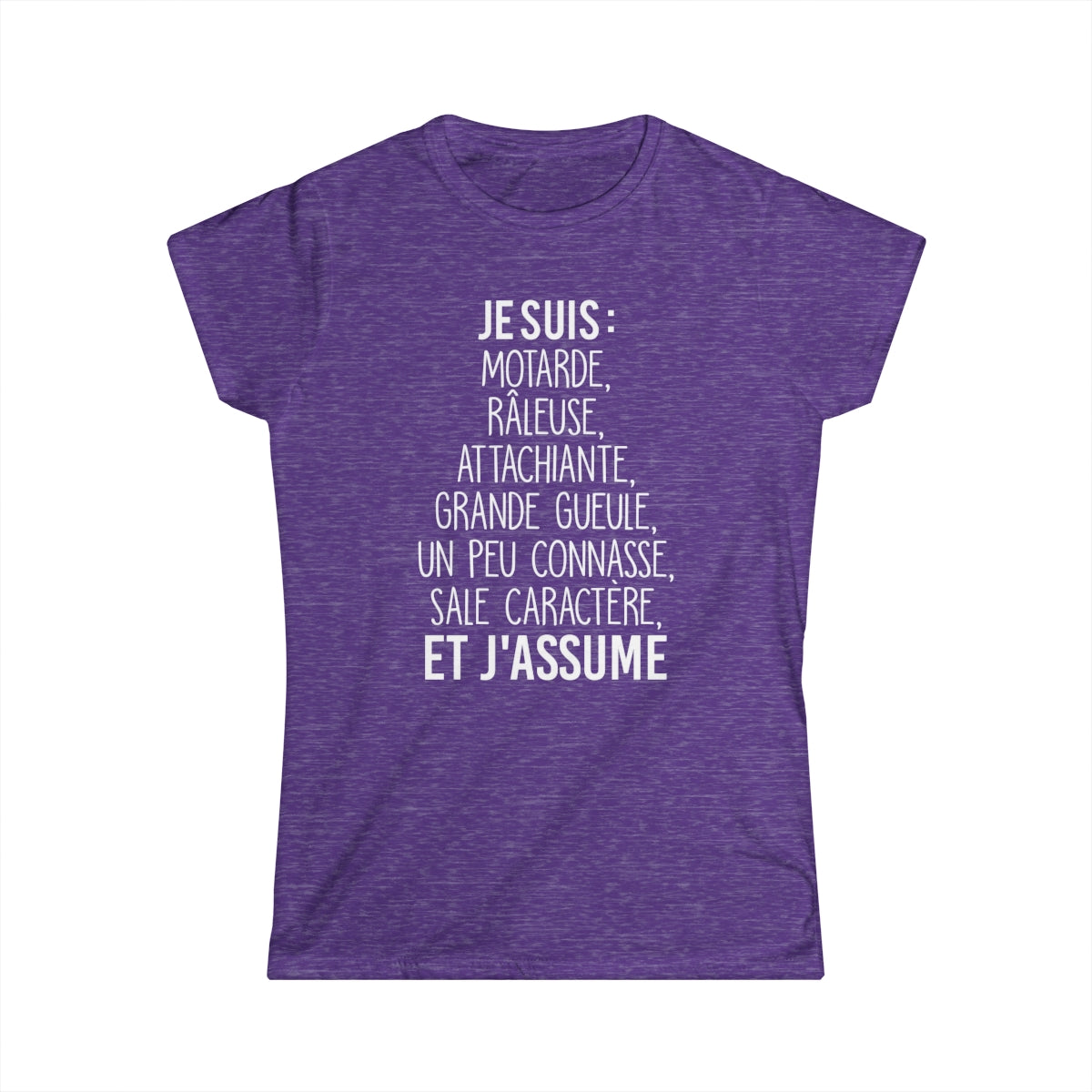 Je suis motarde, râleuse, grande gueule, sale caractère