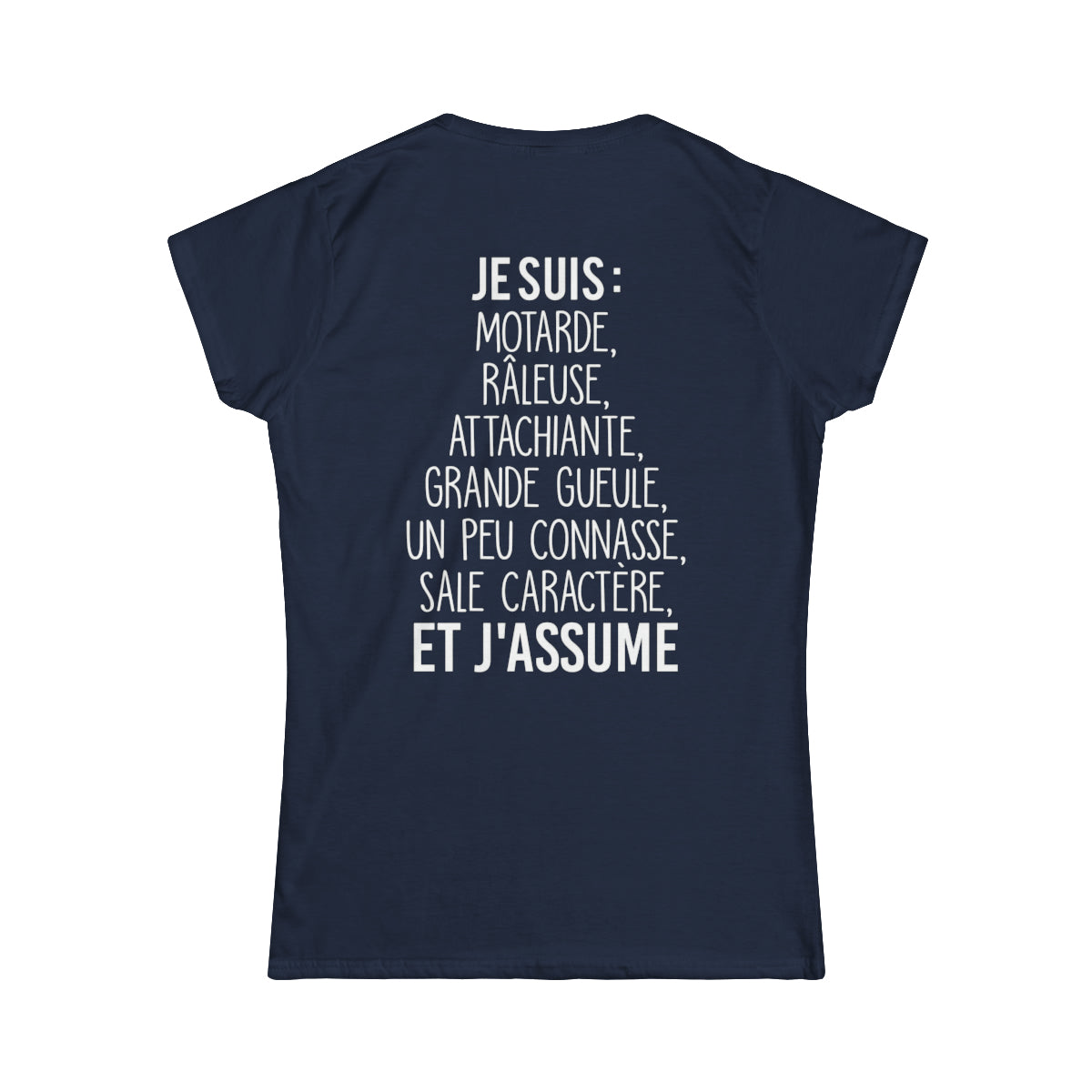 Je suis motarde, râleuse, grande gueule, sale caractère