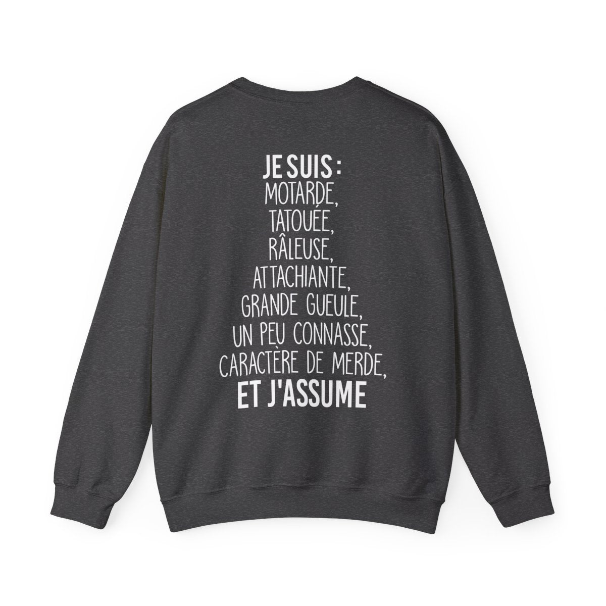 Je suis Motarde, tatouée, râleuse, caractère de merde et j'assume