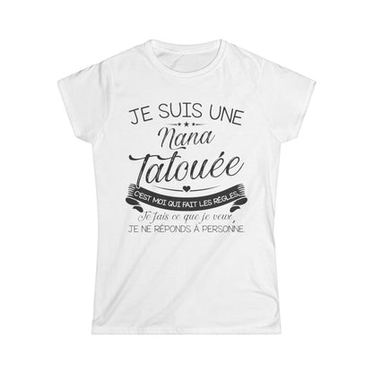 Je suis nana tatouée c'est moi qui fait les régles, je fais ce que je veux je ne réponds à personne