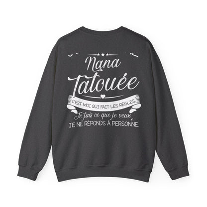 Je suis nana tatouée c'est moi qui fait les régles, je fais ce que je veux je ne réponds à personne