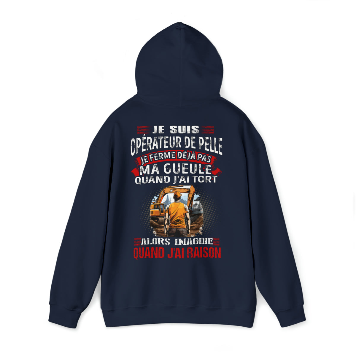 Je suis Opérateur de Pelle, je ne ferme déjà pas ma gueule quand j'ai tort
