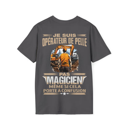 Je suis Opérateur de Pelle, pas magicien