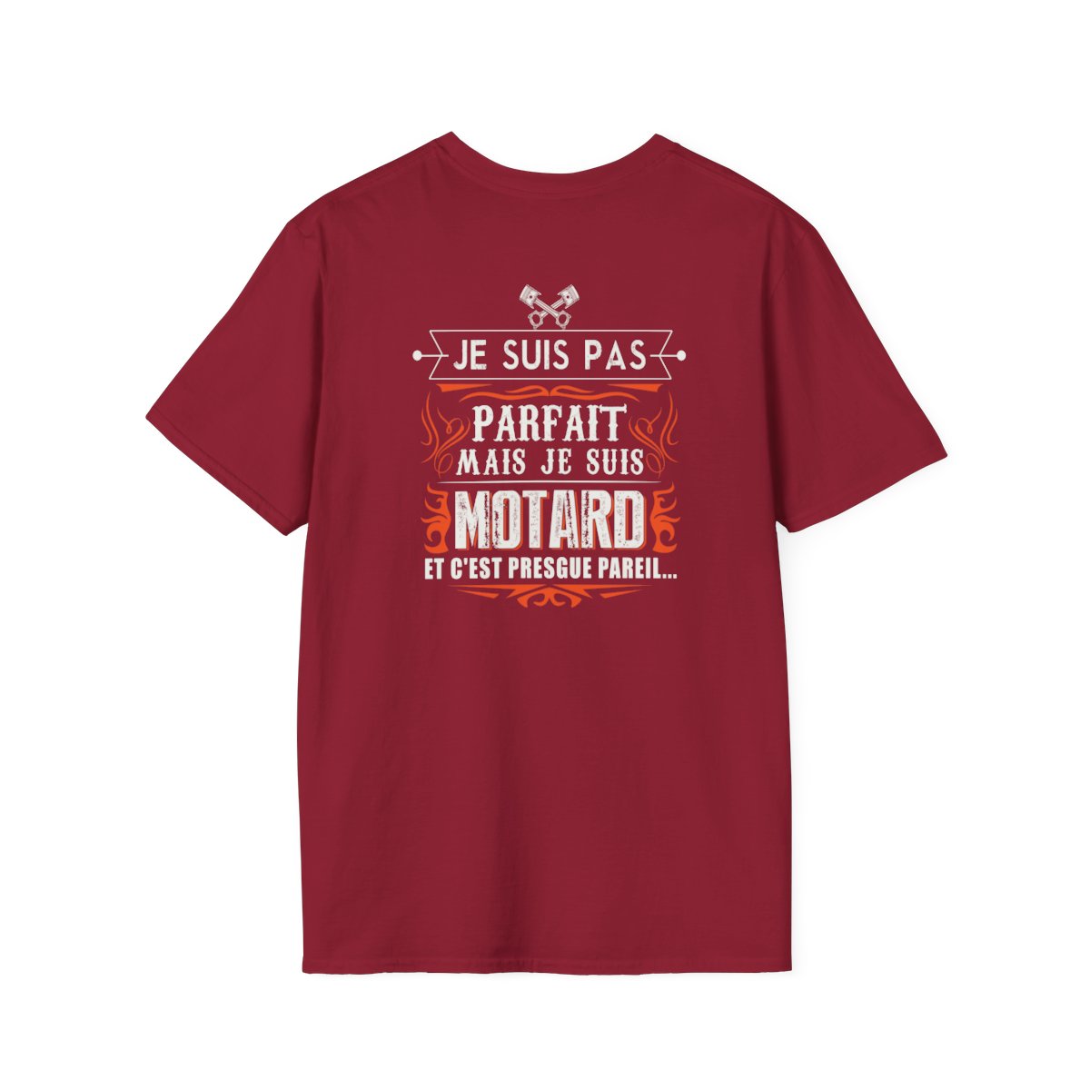 Je suis pas parfait mais je suis motard