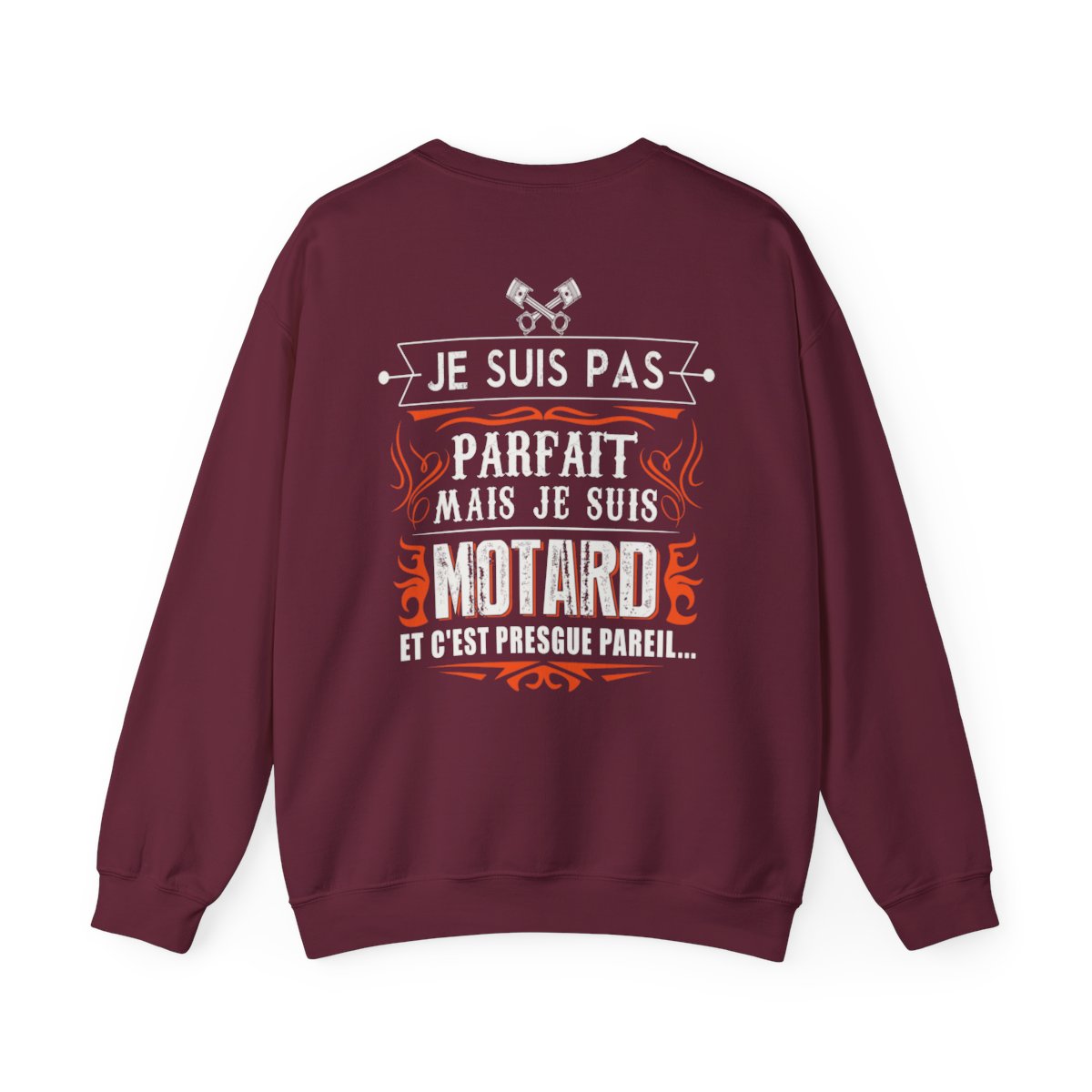 Je suis pas parfait mais je suis motard