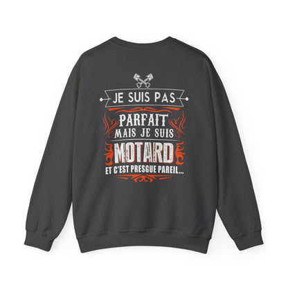 Je suis pas parfait mais je suis motard