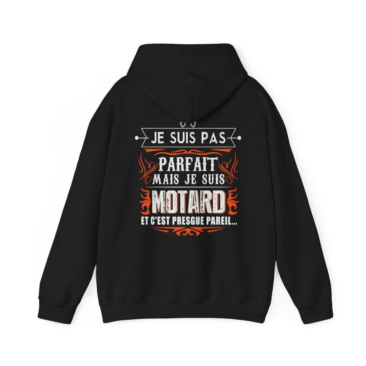 Je suis pas parfait mais je suis motard