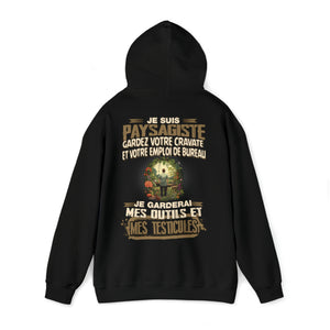 Je suis Paysagiste, je garderai mes outils et mes testicules
