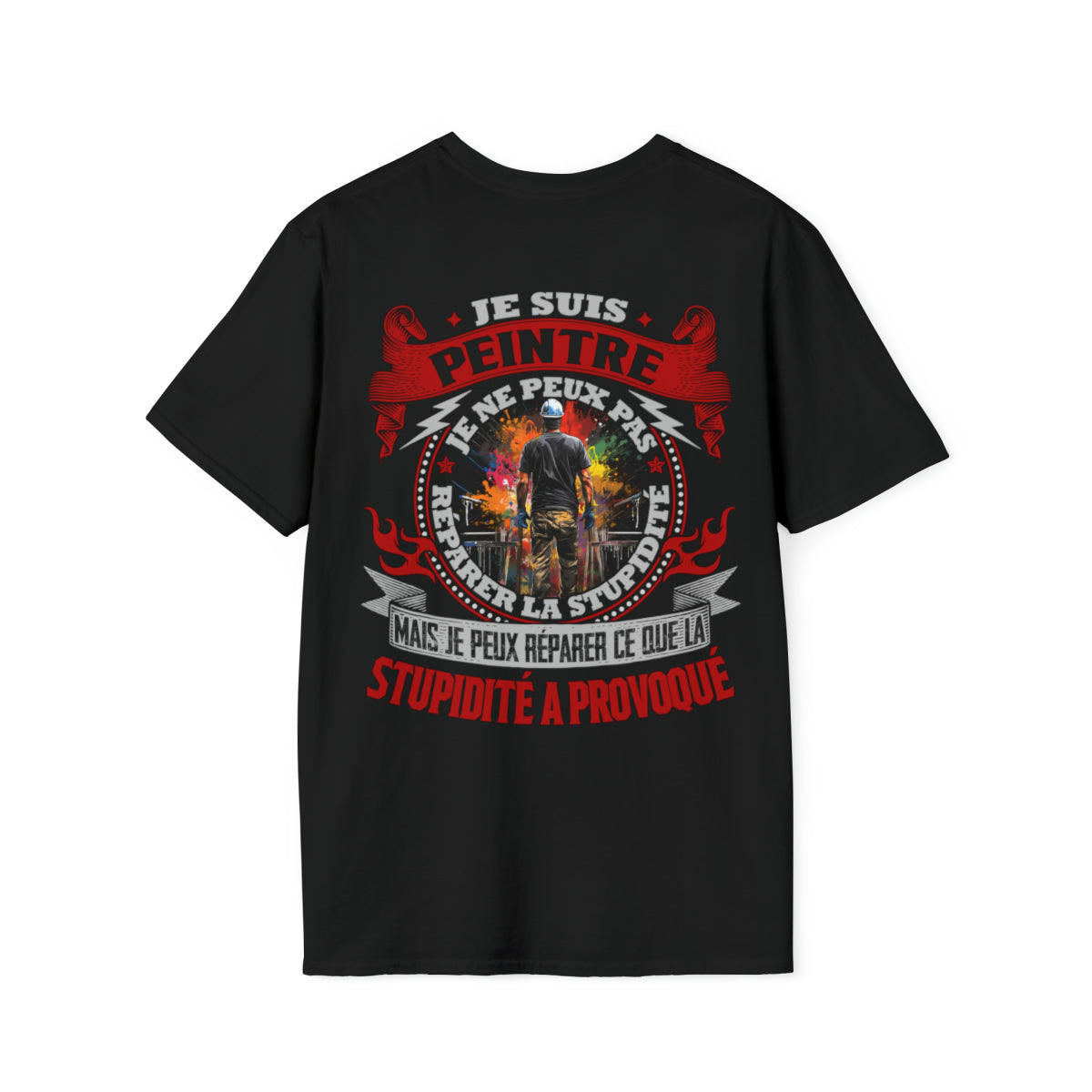 Je suis Peintre, je ne peux pas réparer la stupidité