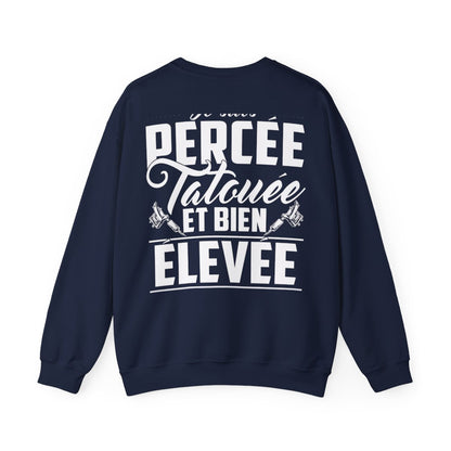 Je suis percée tatouée et bien élevée