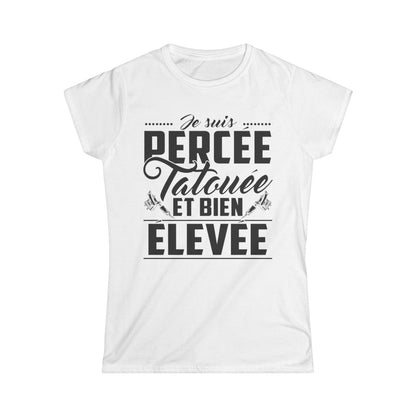 Je suis percée tatouée et bien élevée