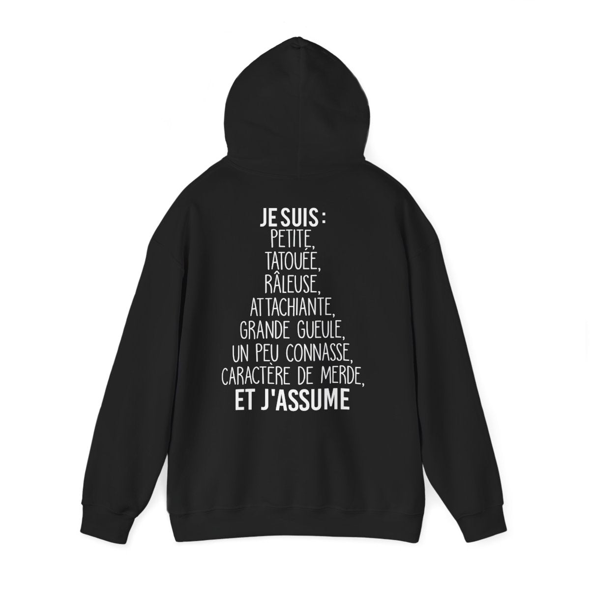 Je suis petite, tatouée, râleuse, attachiante, grande gueule, un peu connasse et j'assume