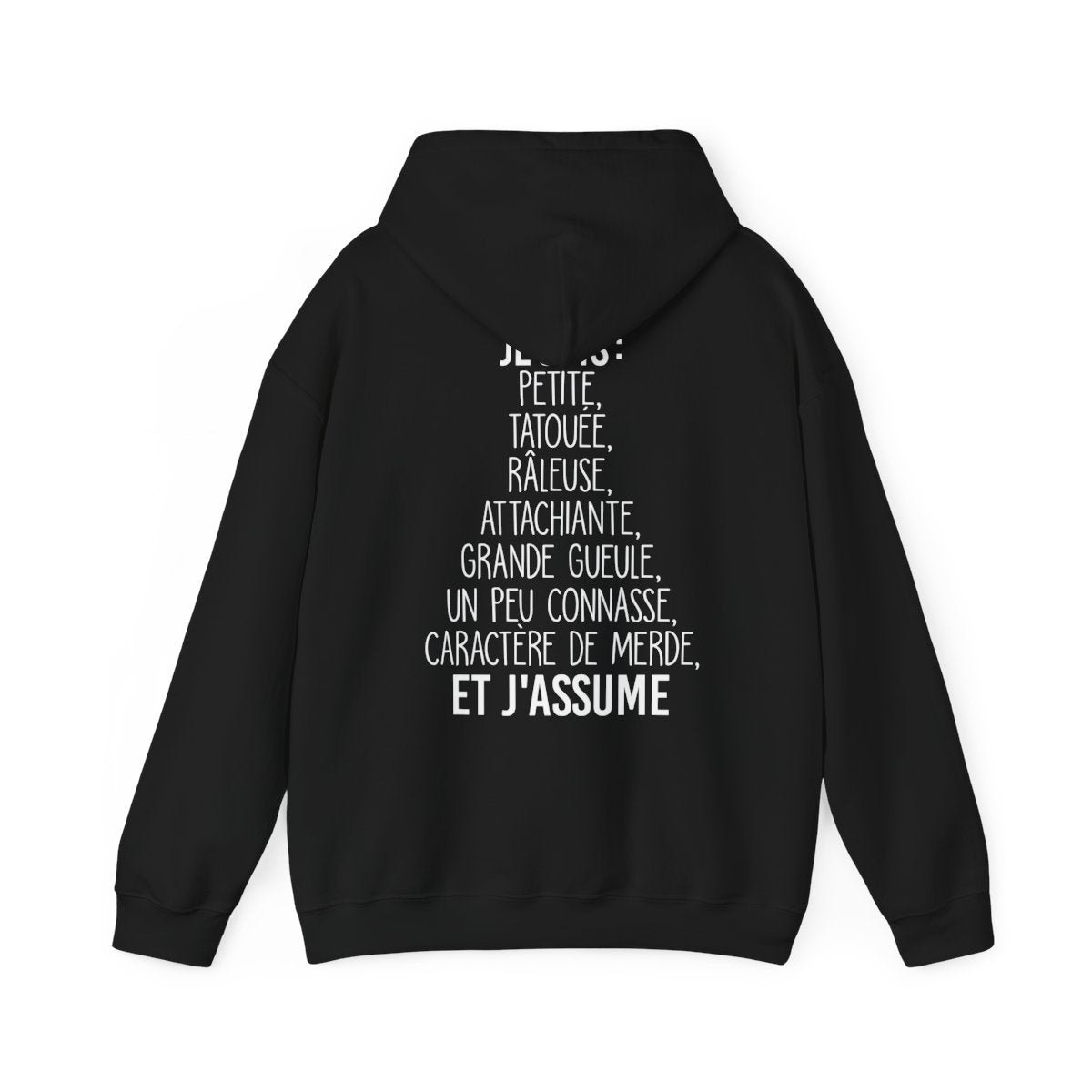 Je suis petite, tatouée, râleuse, attachiante, grande gueule, un peu connasse et j'assume