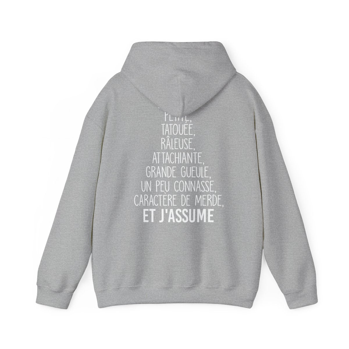 Je suis petite, tatouée, râleuse, attachiante, grande gueule, un peu connasse et j'assume
