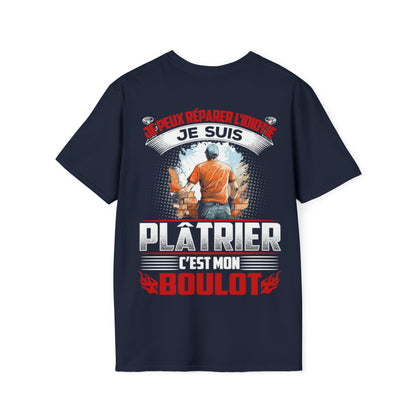 Je suis Plâtrier, c'est mon boulot