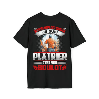 Je suis Plâtrier, c'est mon boulot