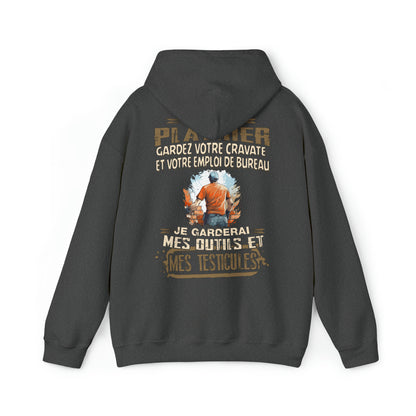 Je suis Plâtrier, je garderai mes outils et mes testicules