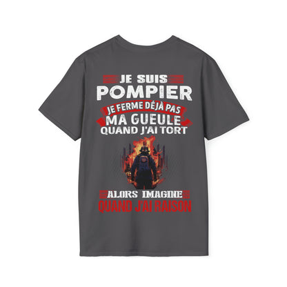 Je suis Pompier, je ne ferme déjà pas ma gueule quand j'ai tort
