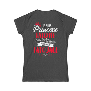 Je suis princesse tatouée, laisse tomber les fleurs, offre moi un tatouage