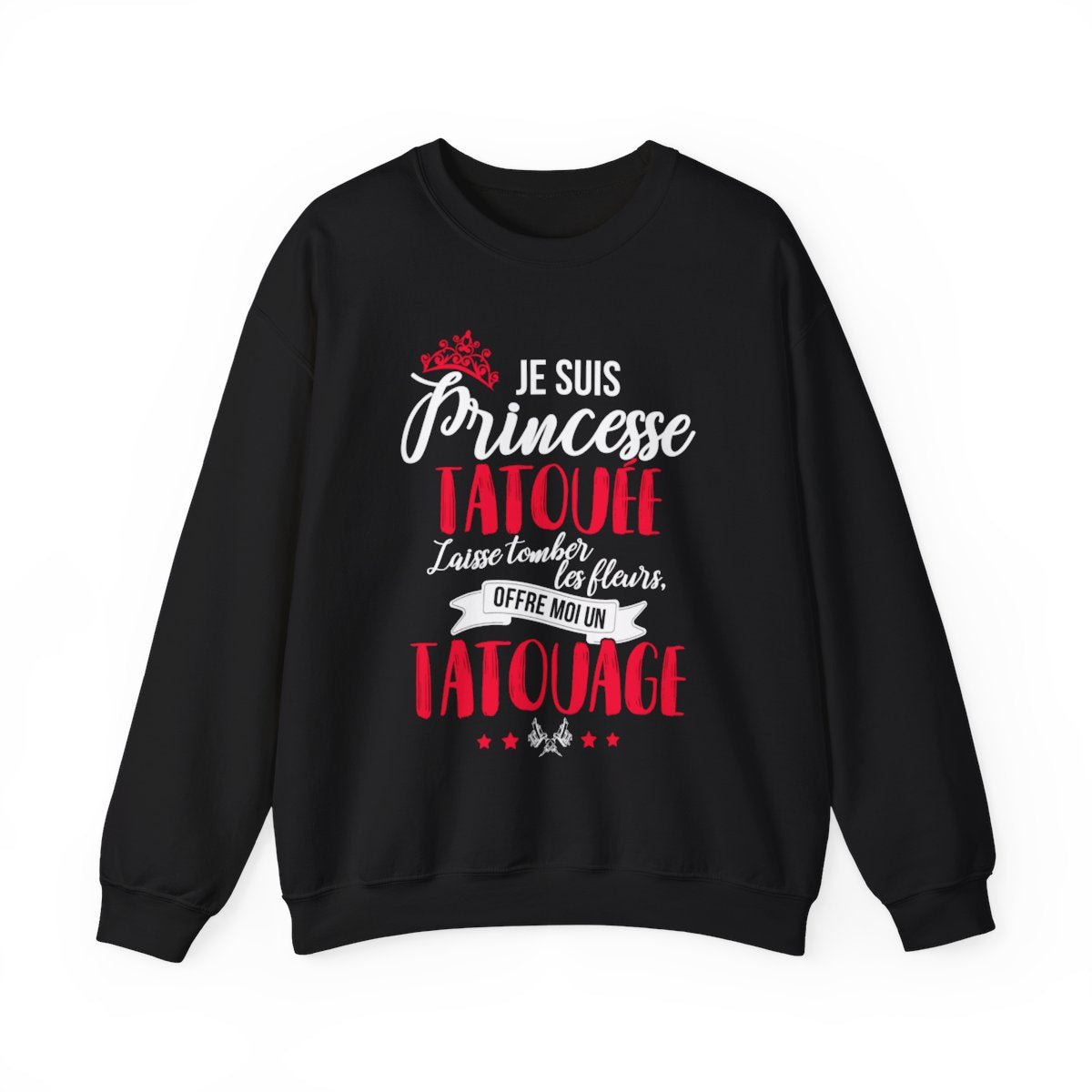 Je suis princesse tatouée, laisse tomber les fleurs, offre moi un tatouage
