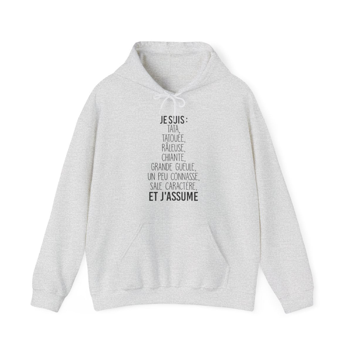 Je suis tata, tatouée, attachiante, grande gueule, beaucoup connasse, sale caractère et j'assume