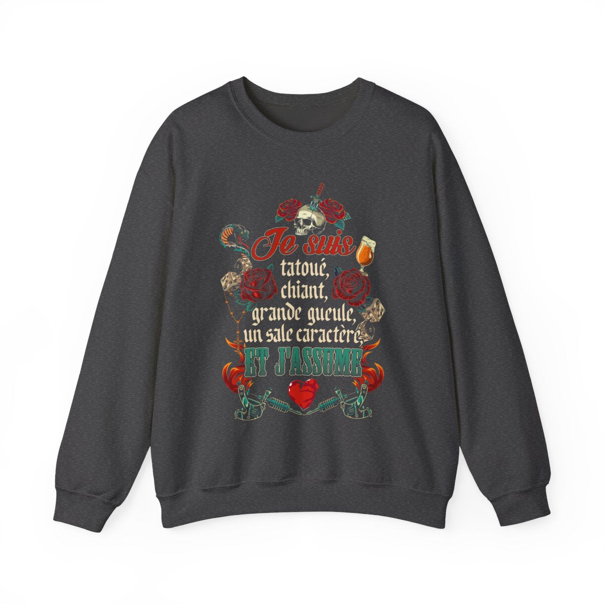 Je suis tatoué, chiant, grande gueule, un sale caractère et j’assume