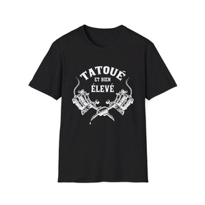 Je suis tatoué et bien élevé