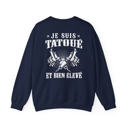 Je suis tatoué et bien élevé