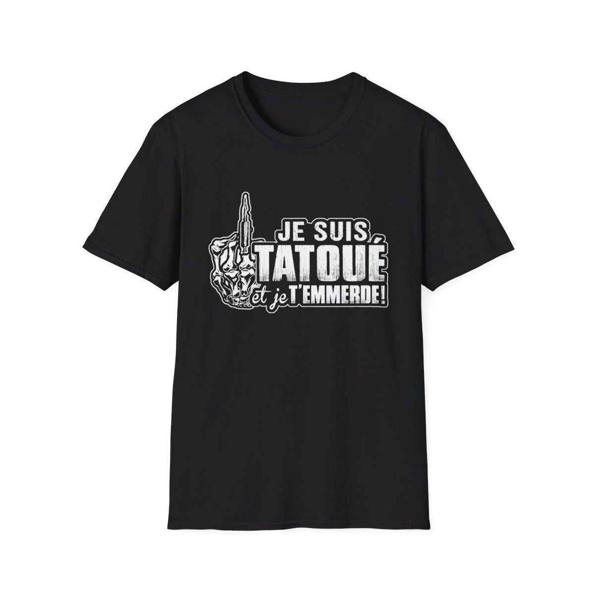 Je suis tatoué et je t'emmerde