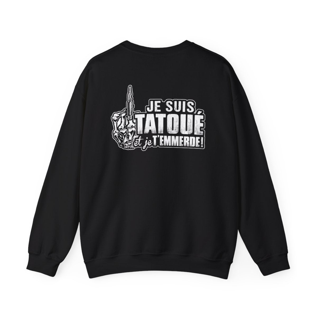 Je suis tatoué et je t'emmerde