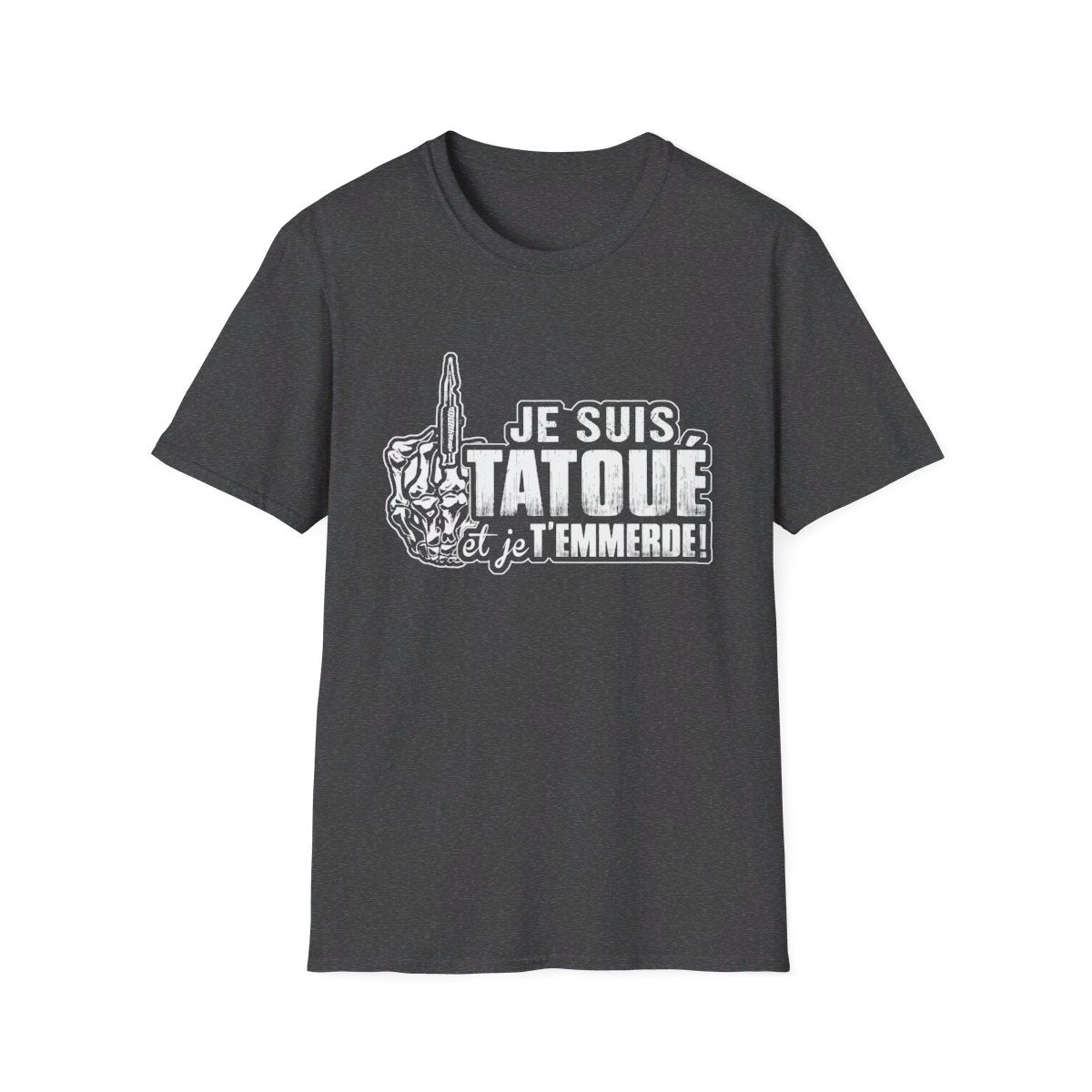 Je suis tatoué et je t'emmerde