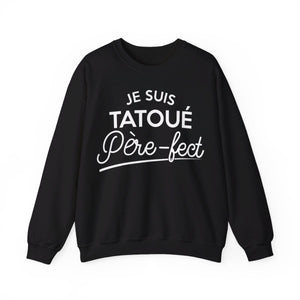 Je suis tatoué père-fect