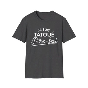 Je suis tatoué père-fect